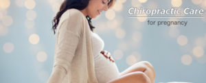 Chiropractic care for pregnancy